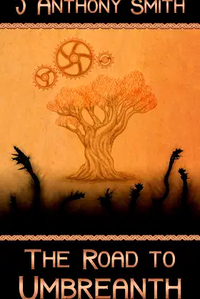 The Road to Umbreanth (The Umbreanth Cycle Book 1) poster