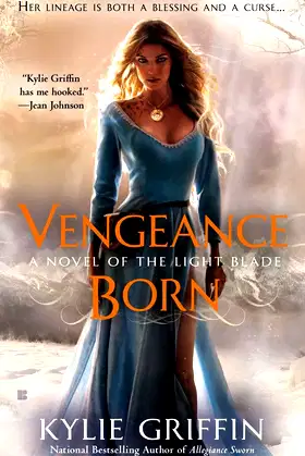 Vengeance Born (A Novel of the Light Blade) poster