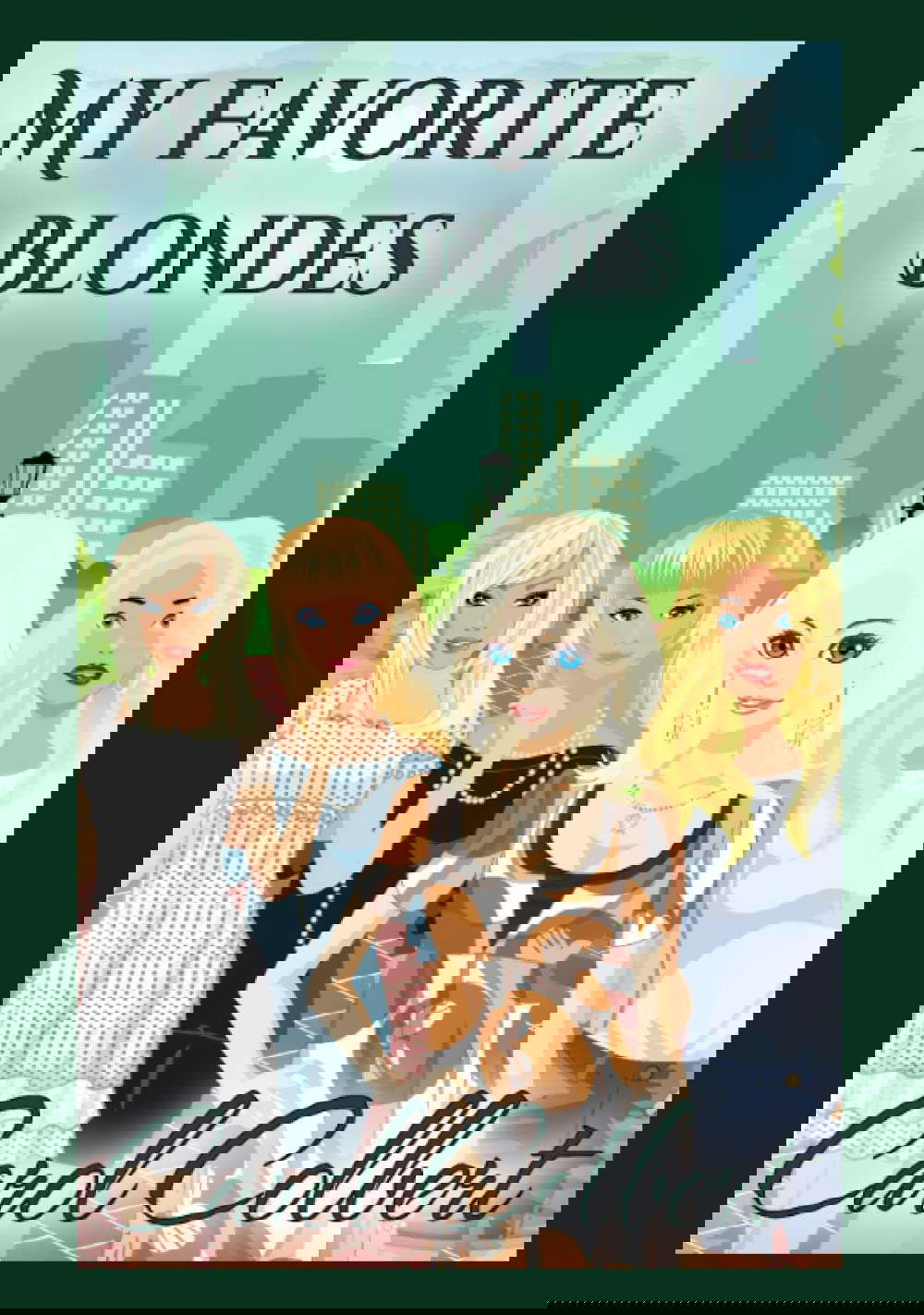 My Favorite Blonds poster