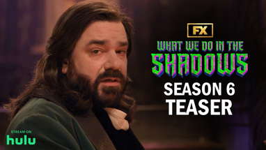 What We Do in the Shadows | S6 Teaser - Extremely Freaky | FX poster