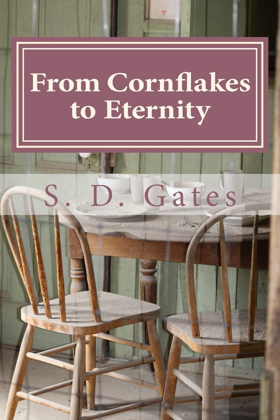 From Cornflakes to Eternity: A Ghost's Story poster
