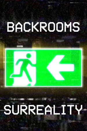 Backrooms - Surreality poster