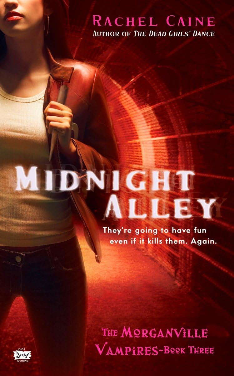 Midnight Alley (Morganville Vampires, Book 3) poster