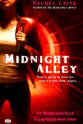 Midnight Alley (Morganville Vampires, Book 3) poster