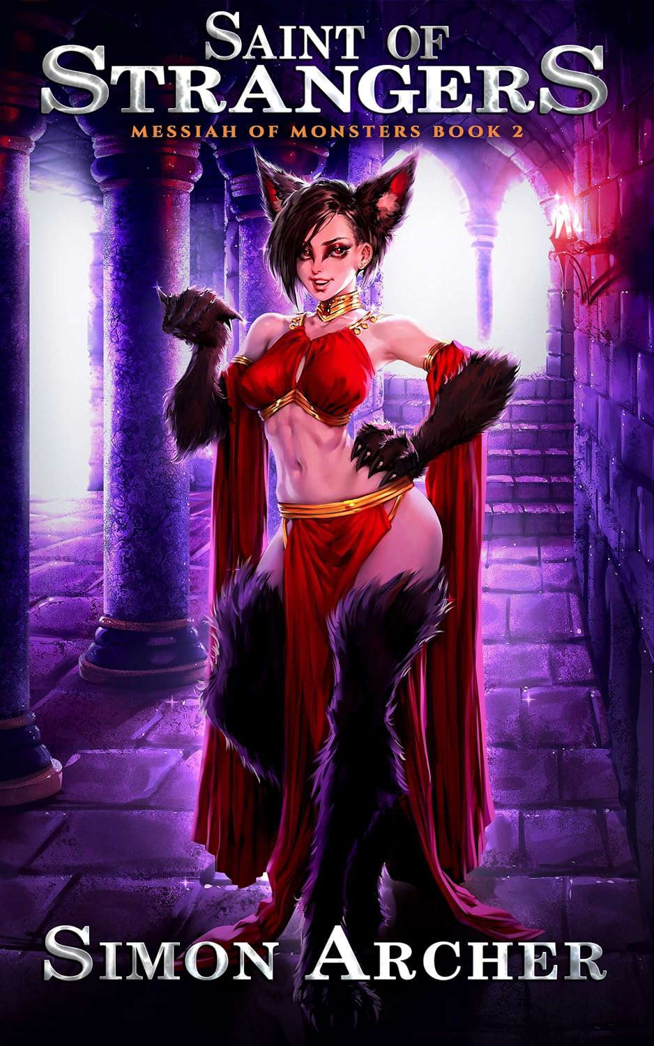 Saint of Strangers (Messiah of Monsters Book 2) poster