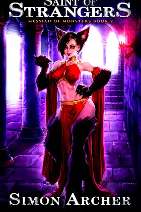 Saint of Strangers (Messiah of Monsters Book 2) poster