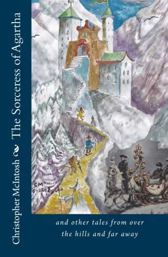The Sorceress of Agartha: and other tales from over the hills and far away poster