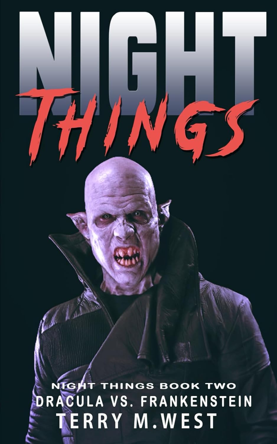 Night Things: Dracula versus Frankenstein (The Night Things Series) poster