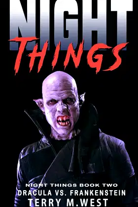 Night Things: Dracula versus Frankenstein (The Night Things Series) poster