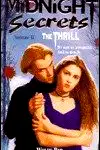 The Thrill (Midnight Secrets, Vol 2) poster