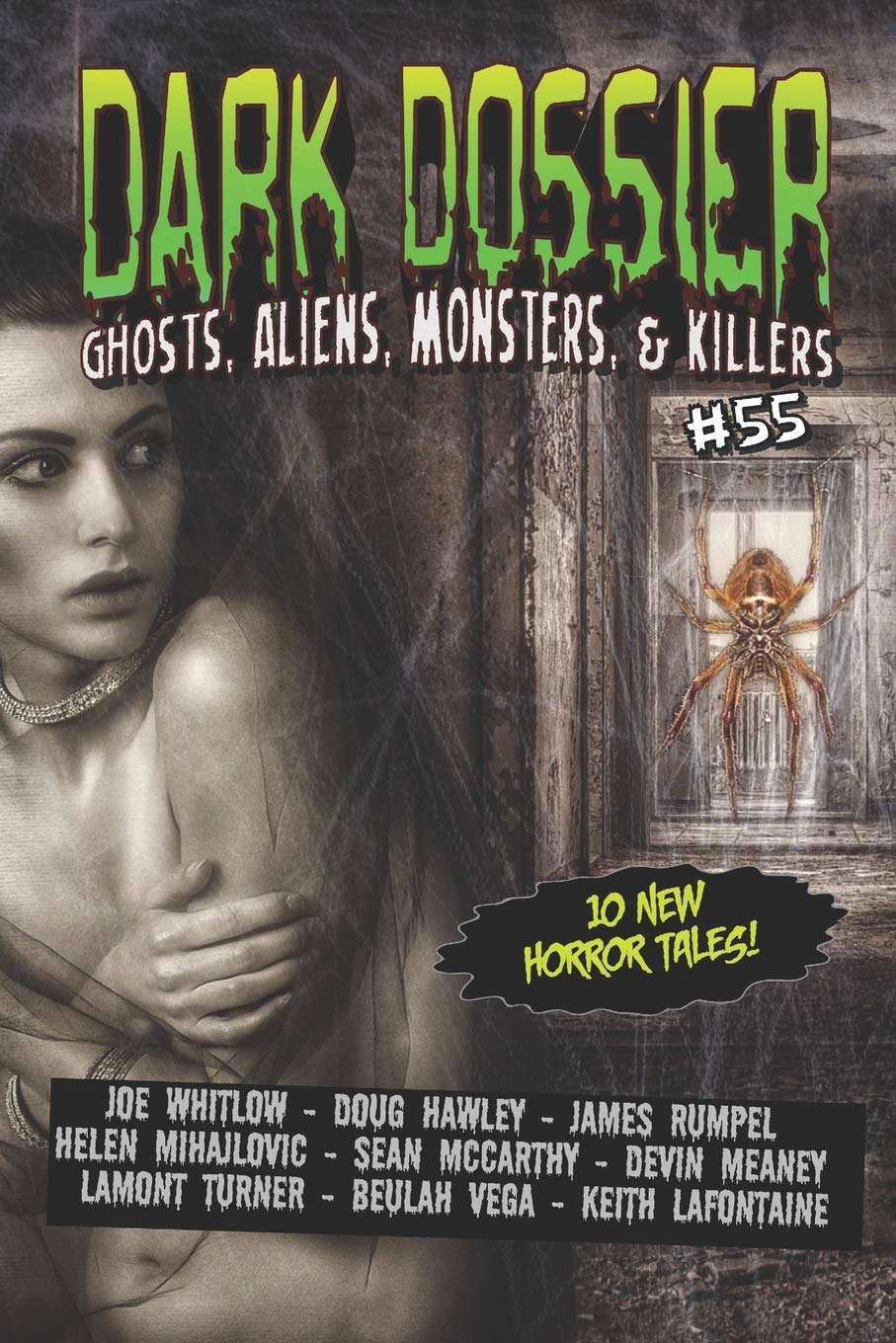 Dark Dossier #55: The Magazine of Ghosts, Aliens, Monsters, & Killers! poster