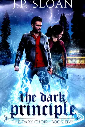 The Dark Principle (The Dark Choir) poster