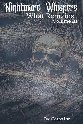 What Remains (Nightmare Whispers) poster
