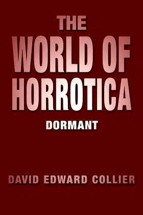 The World of Horrotica: Dormant poster