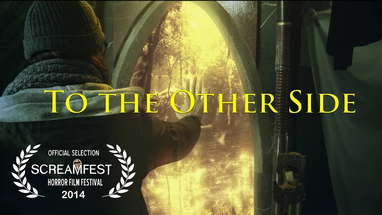 To the Other Side | Scary Short Horror Film | Screamfest poster