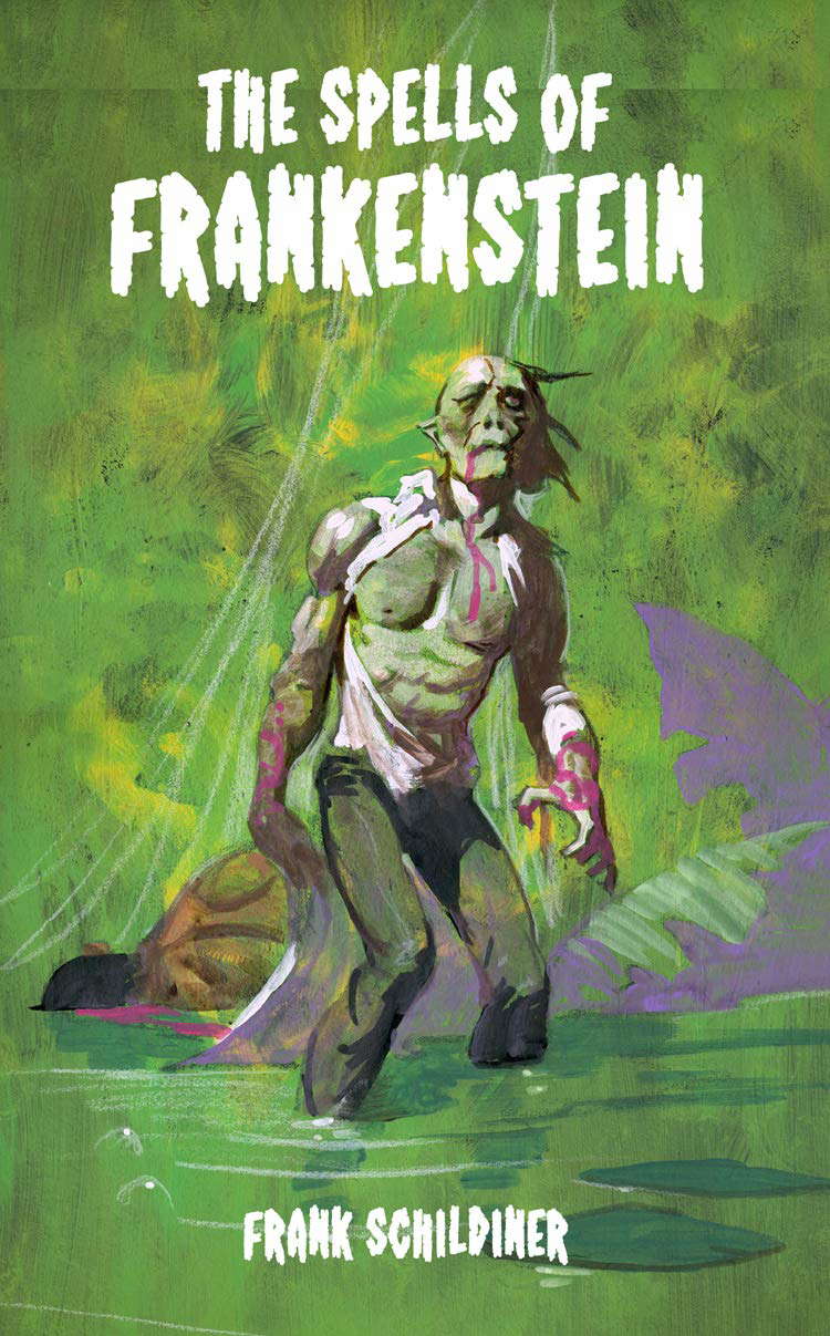 The Spells of Frankenstein (Frsnkenstein Book 3) poster