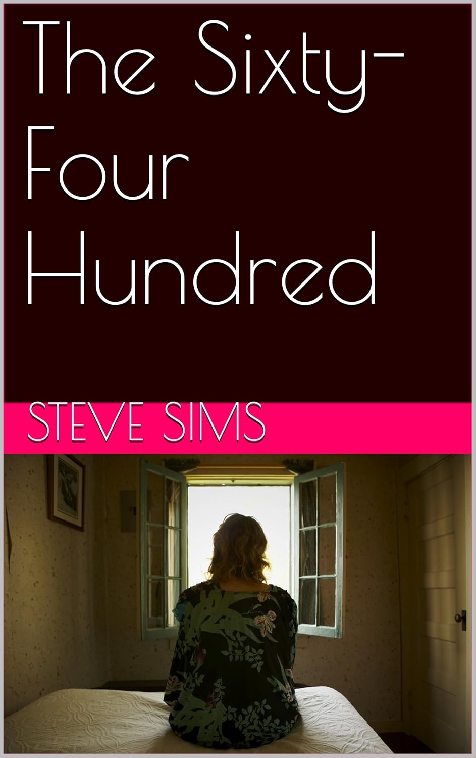 The Sixty-Four Hundred poster