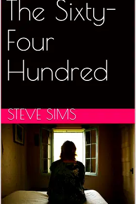 The Sixty-Four Hundred poster