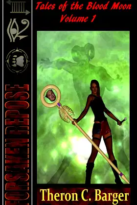 Forsaken Repose: Tales of the Blood Moon poster