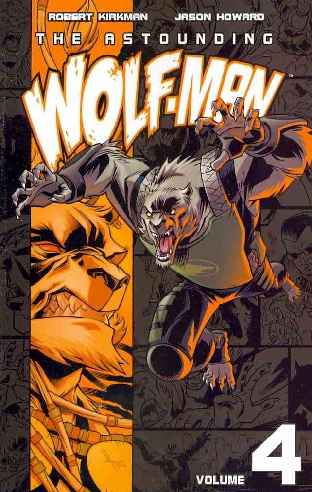 The Astounding Wolf-Man Volume 4 (Invincible) poster
