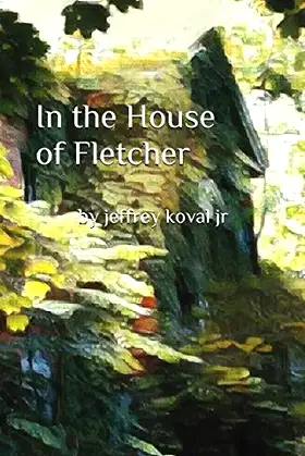 In the House of Fletcher poster