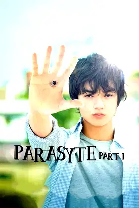Parasyte: Part 1 poster