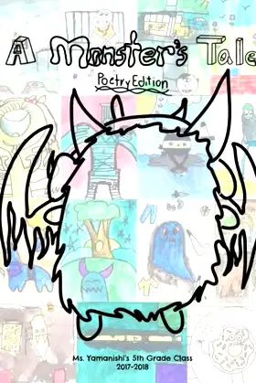 A Monster's Tale: Poetry Edition poster
