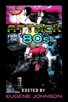 Attack From the '80s poster