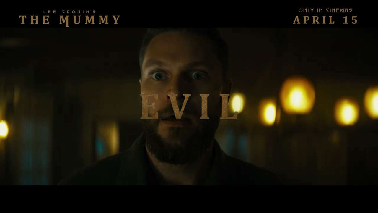 Lee Cronin's The Mummy - In Cinemas April 15