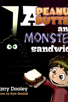 A Peanut Butter and Monster Sandwich poster