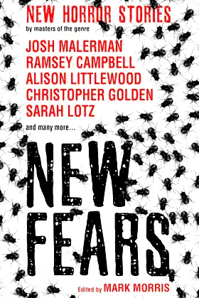 New Fears: New Horror Stories by Masters of the Genre (New Fears Anthology) poster