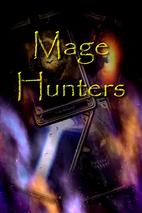 Mage Hunters poster
