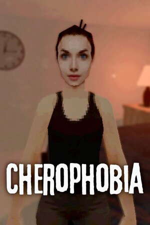 Cherophobia poster