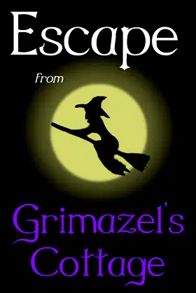 Escape from Grimazel's Cottage poster