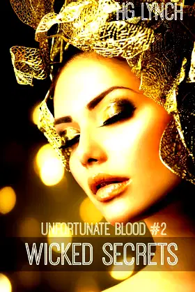 Wicked Secrets (Unfortunate Blood) poster