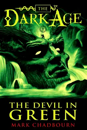 The Devil in Green (Dark Age, Book 1) poster