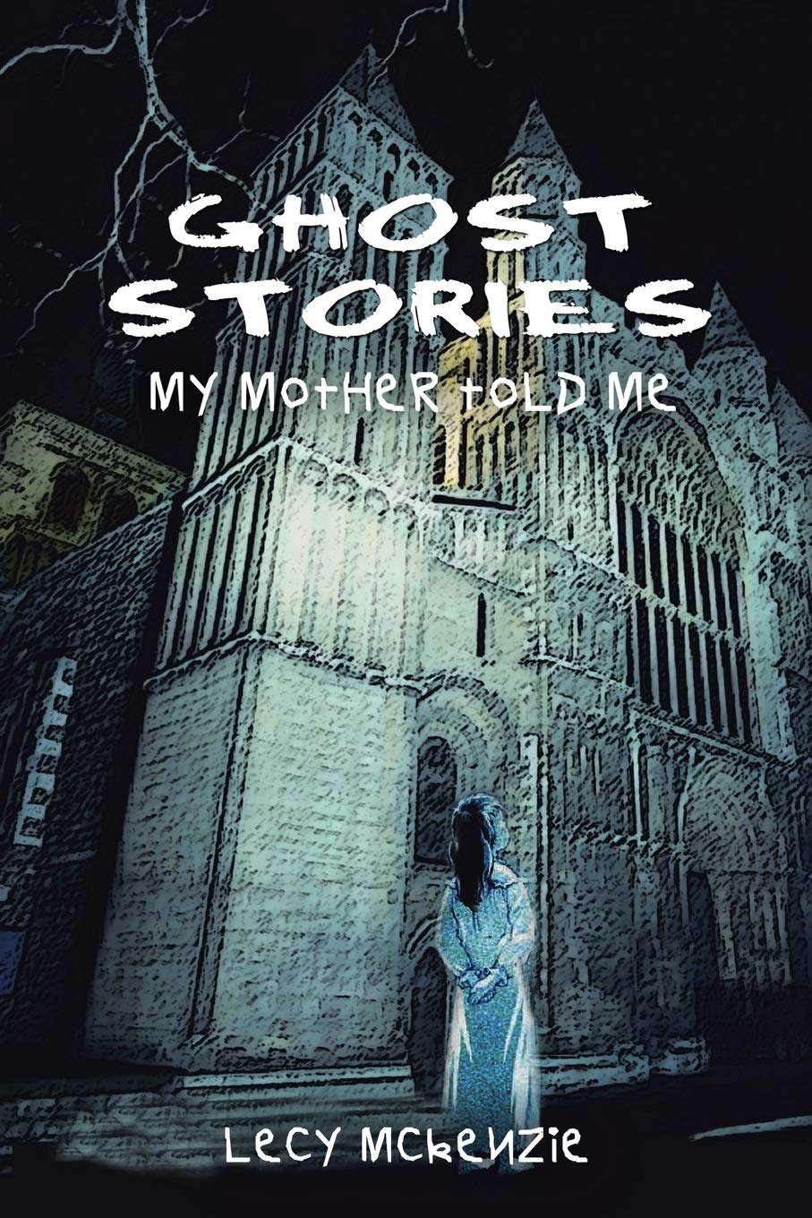Ghost Stories: My Mother Told Me poster
