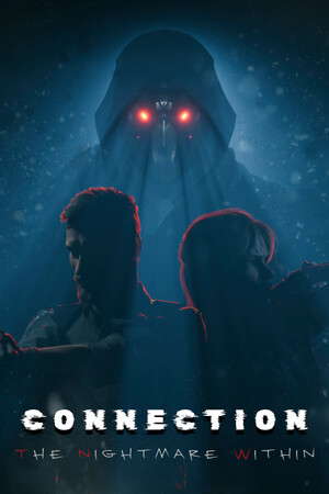 Connection: The Nightmare Within poster