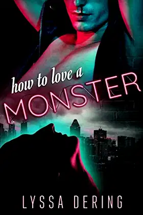 How to Love a Monster poster