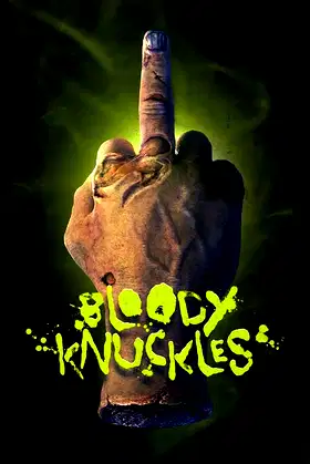 Bloody Knuckles poster