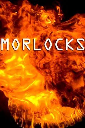Morlocks poster