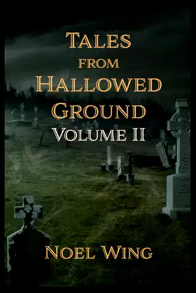 Tales from Hallowed Ground, Volume II poster