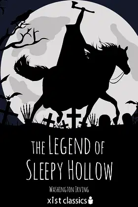 The Legend of Sleepy Hollow (Xist Classics) poster