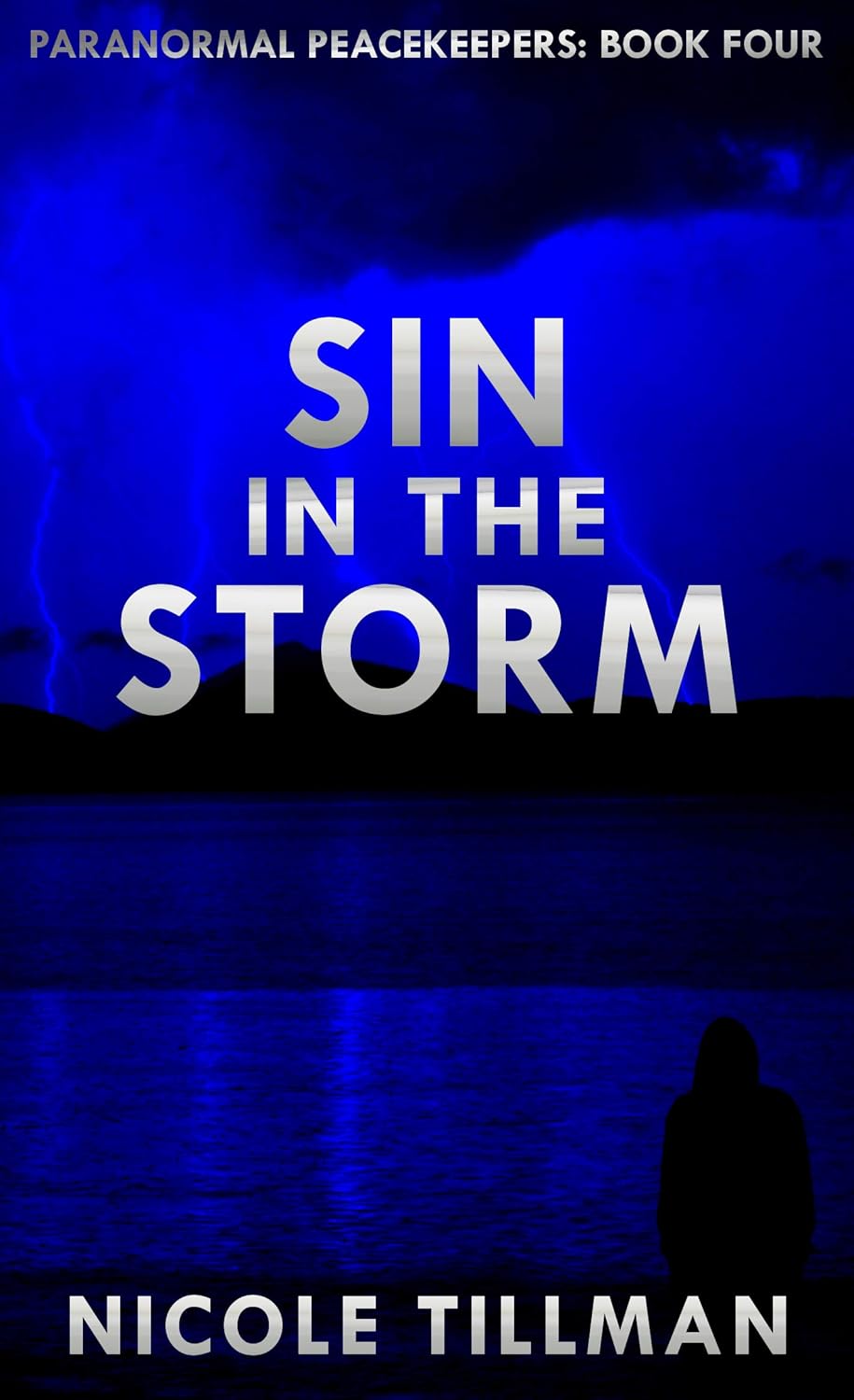 Sin in the Storm (Paranormal Peacekeepers Book 4) poster