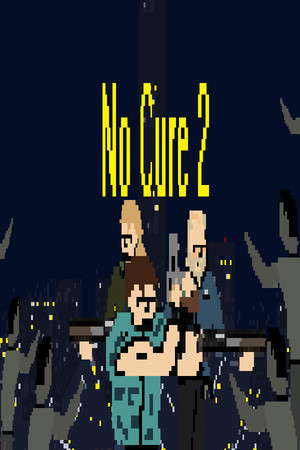 No Cure 2 poster