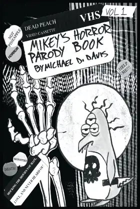 Mikey's Horror Parody Book (Mikey's Horror Parody Books) poster