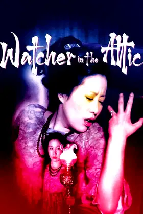 The Watcher in the Attic poster