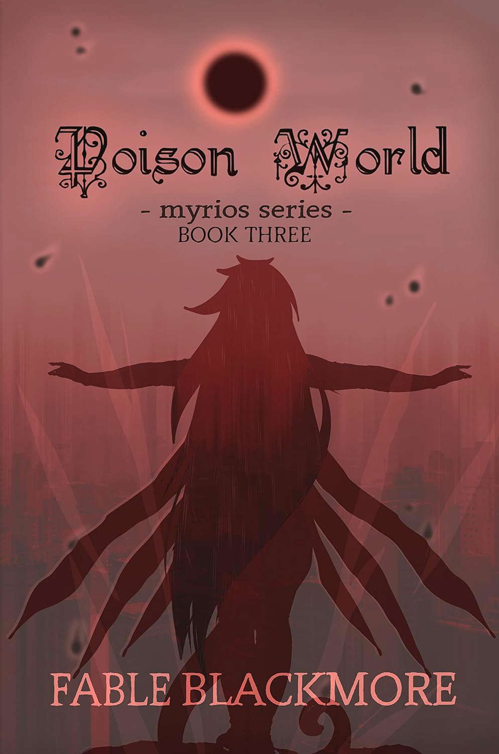 Poison World (Myrios Series Book 3) poster