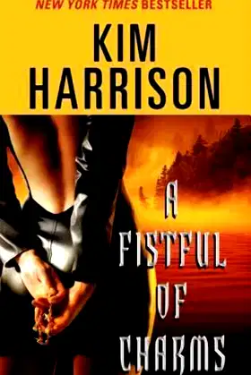 A Fistful of Charms (The Hollows, Book 4) poster
