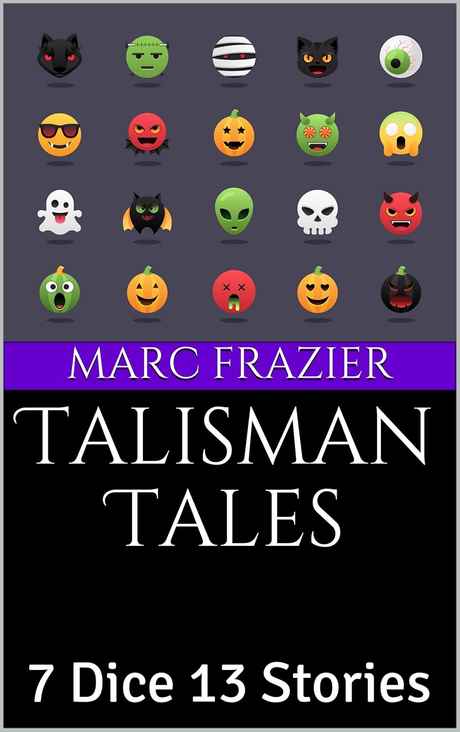 Talisman Tales: 7 Dice 13 Stories poster